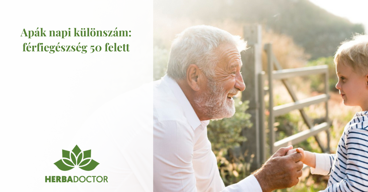 Apák napi különszám: férfiegészség 50 felett