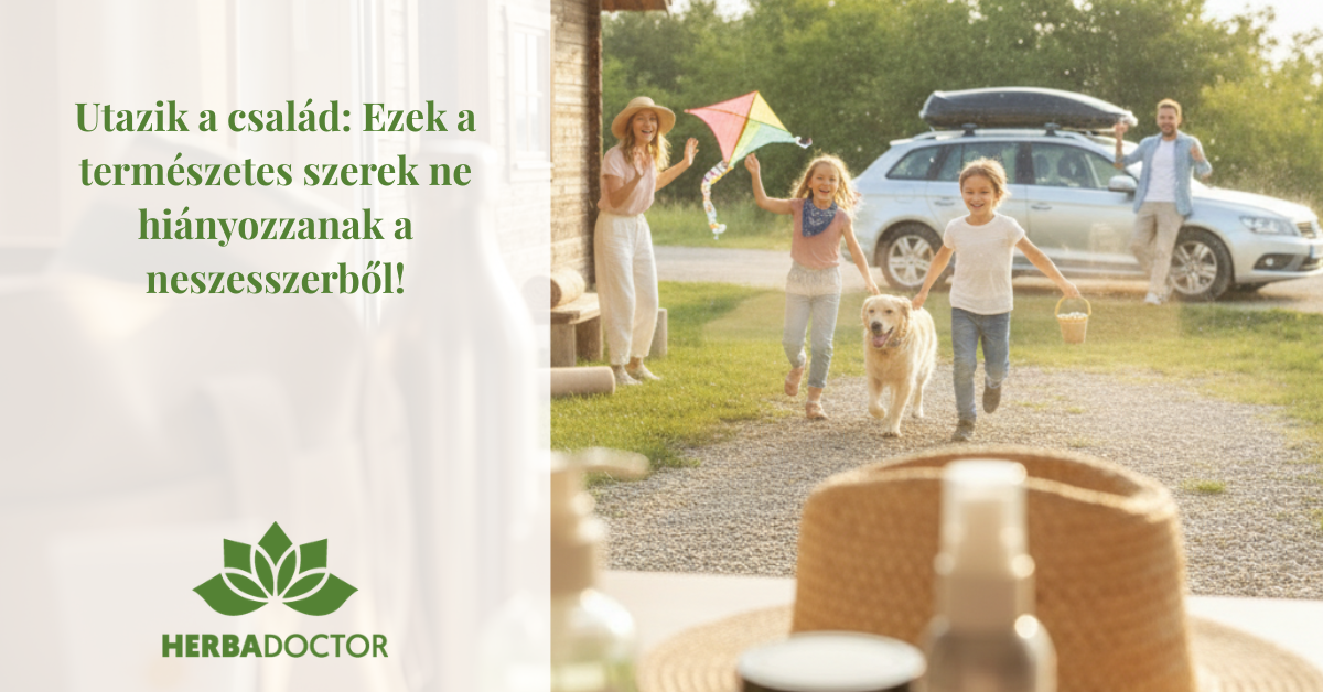 Utazik a család: Ezek a természetes szerek ne hiányozzanak a neszesszerből!